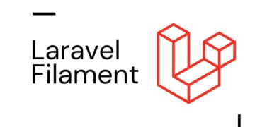 A Comprehensive Guide To Getting Started With Laravel Filament