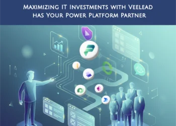 Maximizing IT Investments with Veelead has Your Power Platform Partner